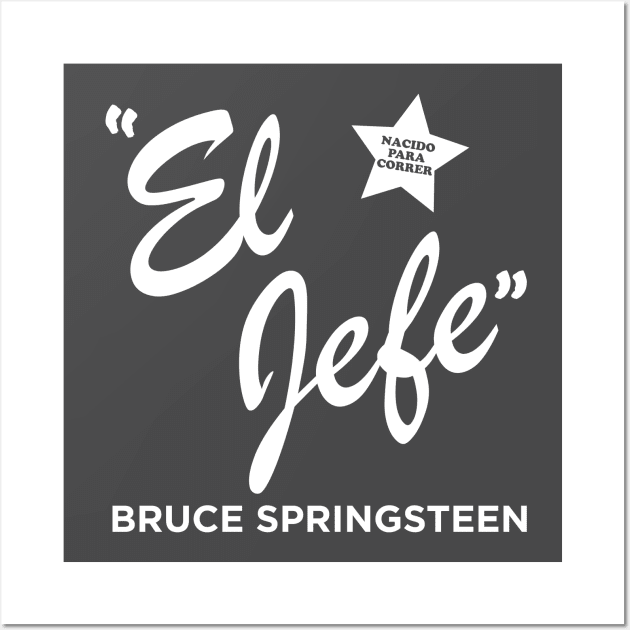 El Jefe Bruce! Wall Art by Oswaldland